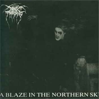 洋楽 Dark throne / a blaze in the northern sk Amazon.com : Darkthrone A Blaze In The Northern Sky Official