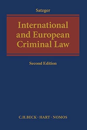 International and European Criminal Law 2nd Edition book cover