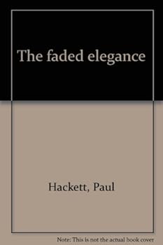 Hardcover The Faded Elegance Book