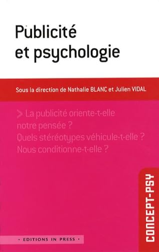 Publicité et psychologie Blanc, Nathalie and Vidal, Julien