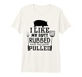 Divertido BBQ Frote y Carne de Cerdo tirada Humor Doble Significado Camiseta Premium