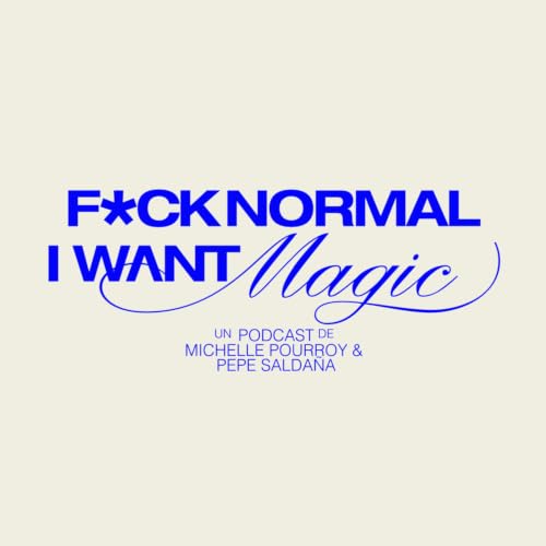 『Fuck Normal, I Want Magic』のカバーアート