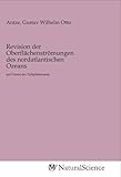 Revision der Oberflächenströmungen des nordatlantischen Ozeans: auf Grund der Triftphänomene