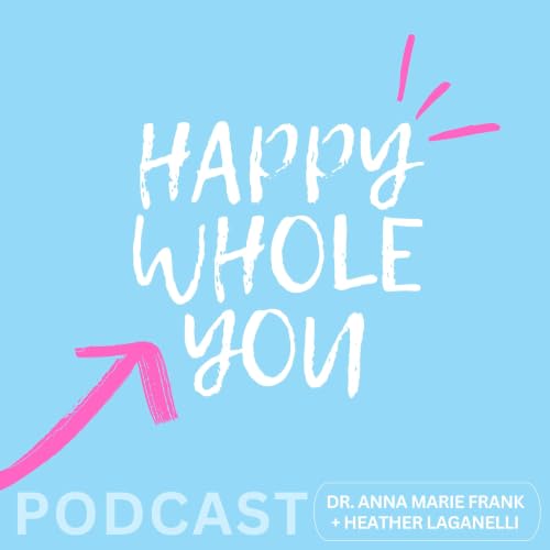Happy Whole You cover art