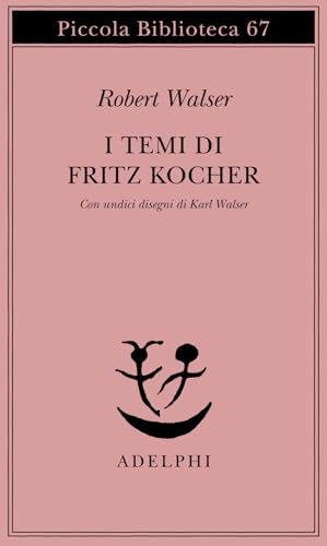 I Temi Di Fritz Kocher