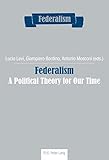 Photo Gallery federalism: a political theory for our time (english edition) Photo Gallery federalism: a political theory for our time (english edition)
