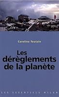 Les Essentiels Milan: Essentiels/Dereglements De Planete 2745932047 Book Cover