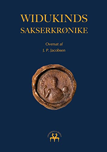 Widukinds Sakserkrønike (Danish Edition) - Widukind, Widukind