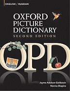 Oxford Picture Dictionary- English/Russian (2nd, 09) by Adelson-Goldstein, Jayme - Shapiro, Norma [P
