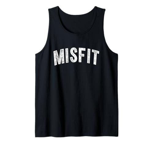 Misfit Tank Top