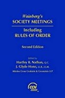 Wainberg's Society Meetings Including Rules of Ord 1551410389 Book Cover