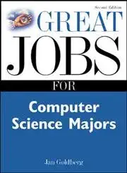 Great Jobs for Computer Science Majors 2nd Ed. 2nd Edition-Wow! eBook