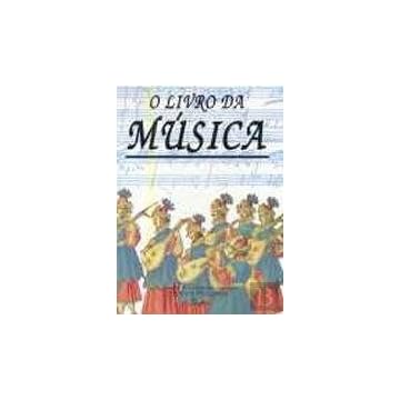 Capa do livro Livro O Livro da Música