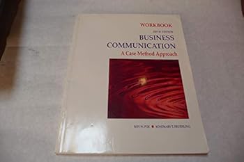Paperback Business Communication Workbook: A Case Method Approach Book