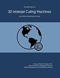 ultrasonic cutting machine for fabric  The 2023 Report on 3D Waterjet Cutting Machines: World Market Segmentation by City