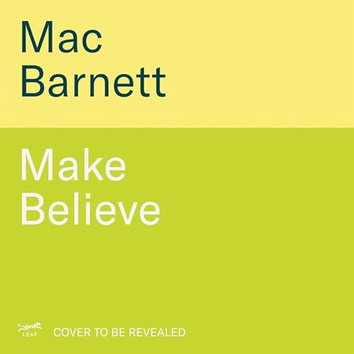 Make Believe Audiolibro Por Mac Barnett arte de portada