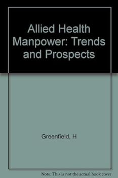 Hardcover Greenfield: Allied Health Manpower (Cloth) Book