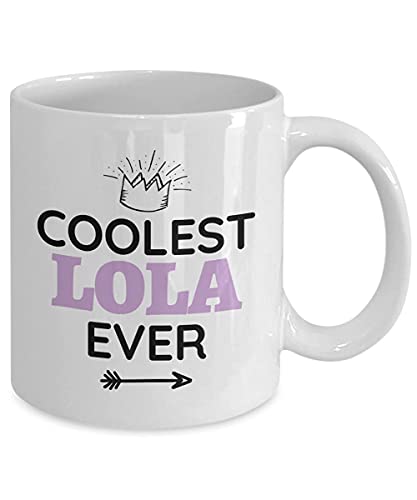 Coolest Lola Ever - White, 11oz - Tagalog, Lola, Lolo, Pinoy, Pinay, Philippines, Filipina, Filipino, Family Love, Funny, Tea, Coffee Lover, Mug for Filipino Family