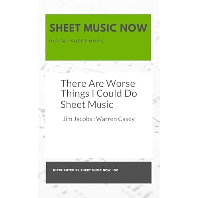 There Are Worse Things I Could Do Sheet Music