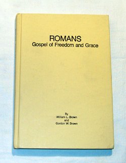 Paperback Romans: Gospel of freedom and grace Book