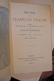  Oeuvres. préface, texte modernisé et interprétation du jargon par jules marthold. frontispice gravé à l\'eau-forte par henry chapront.