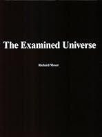 The Examined Universe 0974686506 Book Cover