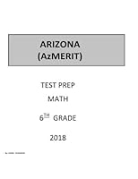 6th Grade Arizona AzMERIT Test Prep: 6th Grade Arizona Measurement of Educationa Readiness to Inform Teaching AzMERIT Test Prep Study Guide 1984156691 Book Cover