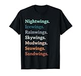 Wings Fan Nightwings icewings rainwings Skywings Mudwings T-Shirt