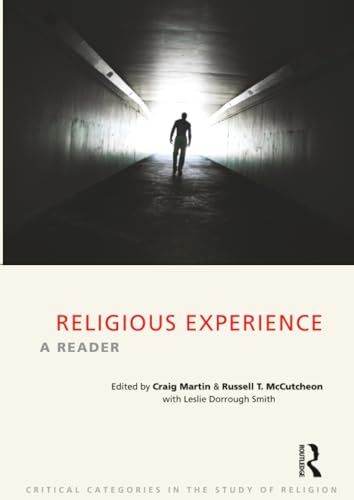Religious Experience (Critical Categories in the Study of Religion)