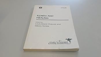Paperback Concilium 1998/5: Illness and Healing Book
