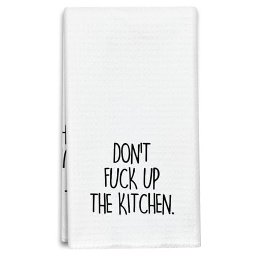 Don't Mess up The Kitchen, Kitchen Towel Tea Towel Sets of 1, Kitchen Decor, Gifts for Women, Funny Kitchen Towels and Dishcloths, Drying Cloth Hand Towels for Kitchen Cooking Baking, 16 x 24 Inch