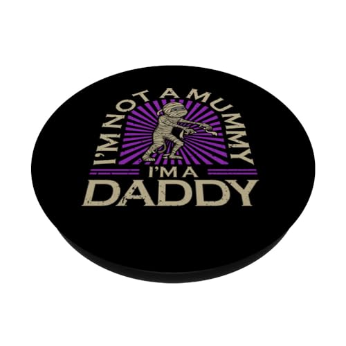 I'm not a Mummy I'm a Daddy Father's Day Halloween PopSockets Swappable PopGrip, Black - Image 2