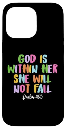 God is within Her She Will Not Fall Shirt X}zP[X iPhone 14 Pro Max p