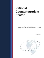 Report on Terrorist Incidents- 2006 1508830274 Book Cover