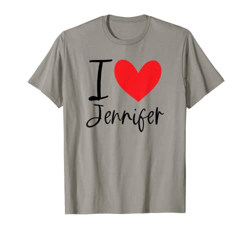 I Love Jennifer Nombre Personalizado Chica Mujer Amiga Corazón Camiseta