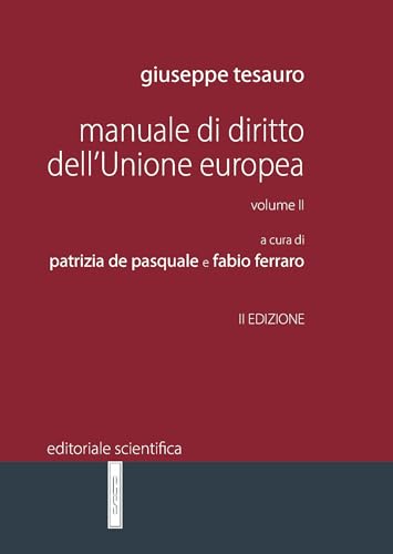 Manuale di diritto dell'unione europea Vol. II