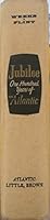 Jubilee One Hundred Years of the Atlantic. B000JL2YY0 Book Cover