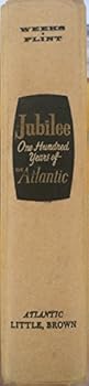 Hardcover Jubilee One Hundred Years of the Atlantic. Book