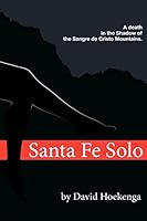Santa Fe Solo 1477459502 Book Cover