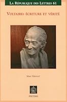 Voltaire: Ecriture Et Verite 9042931531 Book Cover