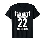 22. Geburtstag Shirt 22. Geburtstag Geschenk Idee