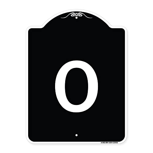 SignMission Designer Series Sign - Sign with Letter O | Black & White 18" x 24" Heavy-Gauge Aluminum Architectural Sign | Protect Your Business & Municipality | Made in The USA