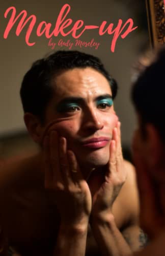 Make-Up: A Stage Play