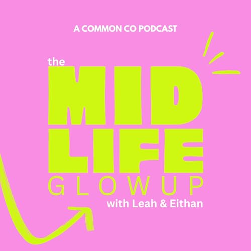 The Midlife Glowup cover art