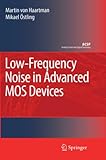  Low-Frequency Noise in Advanced MOS Devices (Analog Circuits and Signal Processing)