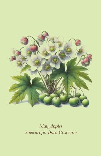 May Apples: Writing Sessions May 5–May 13, 1996