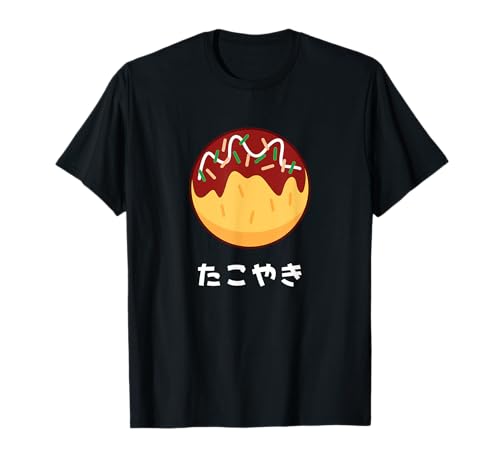 Divertida camiseta Takoyaki Japanese Osaka Food Japan Hiragana con letras Camiseta