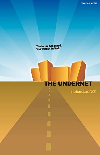 The Undernet (Volume 1)