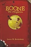 Boone: The Forgotten (The Books of the Gardener)