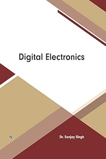 Digital Electronics (English Edition)
